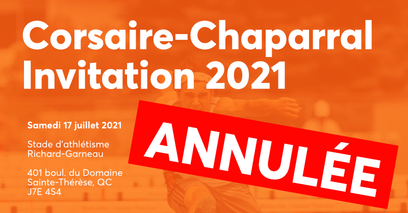 Annulation de la Corsaire-Chaparral Invitation 2021